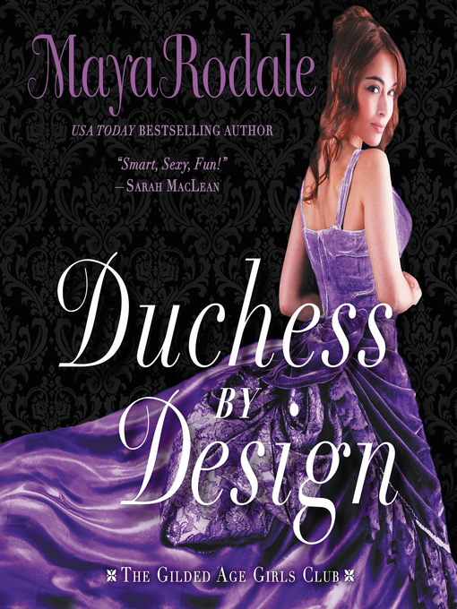 Title details for Duchess by Design by Maya Rodale - Available